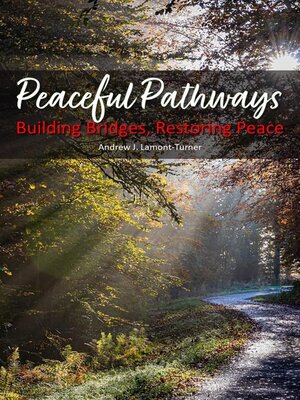 cover image of Peaceful Pathways